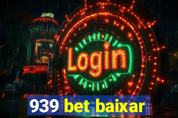 939 bet baixar